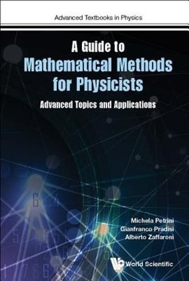 A Guide to Mathematical Methods for Physicists by Petrini Michela: New
