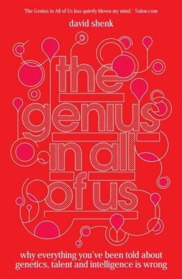 Genius in All of Us By David Shenk. 9781848312180