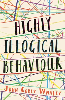 Highly Illogical Behaviour John Corey Whaley Taschenbuch 256 S. Englisch 2016