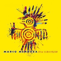 Marco Mendoza: New Direction - - (Cd / N)