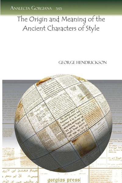 George Hendrickson | The Origin And Meaning Of The Ancient Characters Of Style-image