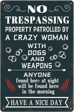 Funny No Trespassing Tin Metal Sign Private Property Beware Wall Art 8x12
