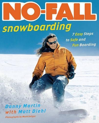 Danny Martin No-Fall Snowboarding (Paperback)