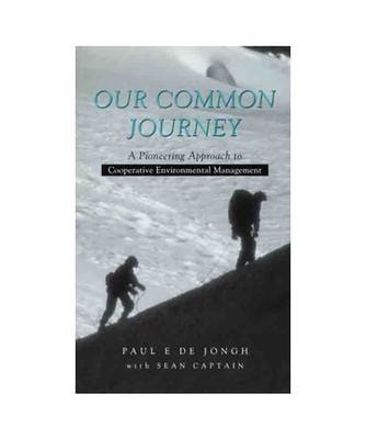 Our Common Journey: A Pioneering Approach to Cooperative Environmental Managemen