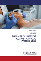 Minimally Invasive Cosmetic Facial Procedures Hamza Salema