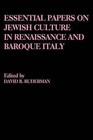 Essential Papers on Jewish Culture in Renaissance and Baroque Italy by New York University Press (Hardback, 1991)
