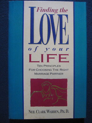 Finding the Love Of Your Life Warren [Hardcover] Neil Clark 9781561790883| eBay