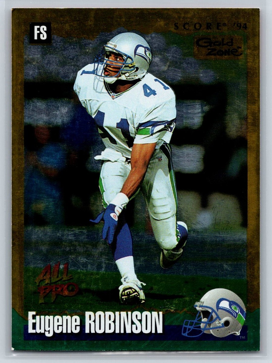 1994 Score Eugene Robinson All Pro Gold Zone Parallel Seattle