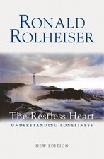 The Restless Heart-Ronald Rolheiser, 9780340862377