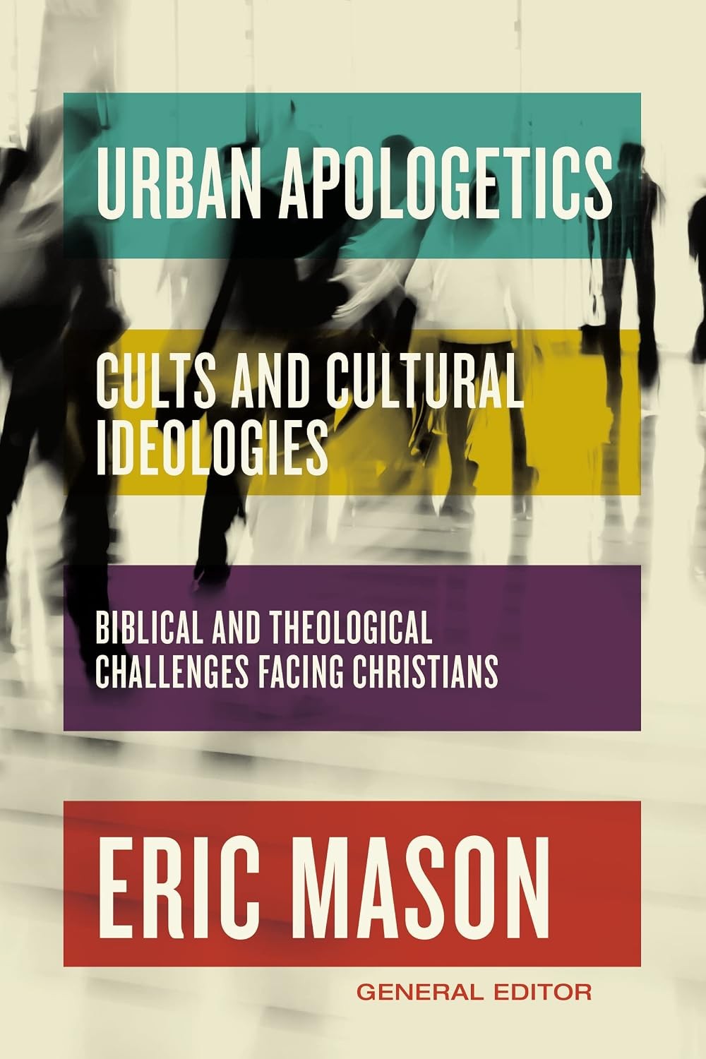 Urban Apologetics: Cults and Cultural Ideologies by Eric Mason - 9780310142997 - Image 2