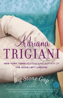 Adriana Trigiani Big Stone Gap (Taschenbuch) Big Stone Gap