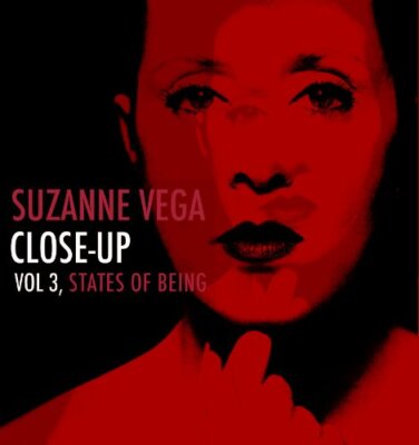 Suzanne Vega - Close Up Vol 3 - States Of Being