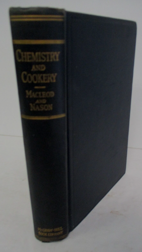 CHEMISTRY & COOKERY, Chemistry Theory Applications to Cookery Processes, 1930 - Foto 1 di 7