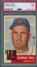 1953 Topps #138 George Kell PSA NM 7 *5158