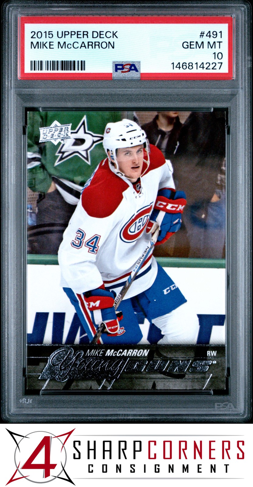 2015 UPPER DECK #491 MIKE McCARRON RC YOUNG GUNS PSA 10