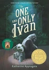 The One and Only Ser.: The One and Only Ivan : A Newbery Award Winner by...