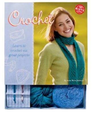 Crochet: Learn to Crochet Six Great Projects (Klutz) - Paperback - GOOD