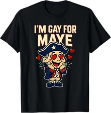 I'm Gay For Maye Funny Hearts Mascot T-Shirt