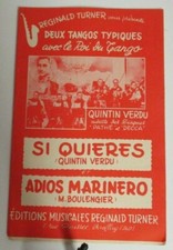 Partition musique tango Quintin Verdu Si queres / Adios Marinero