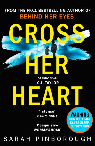 Thumbnail - Cross Her Heart By Sarah Pinborough