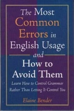 The Most Common Errors in English Usage and How to Avoid Them - Hardcover - GOOD