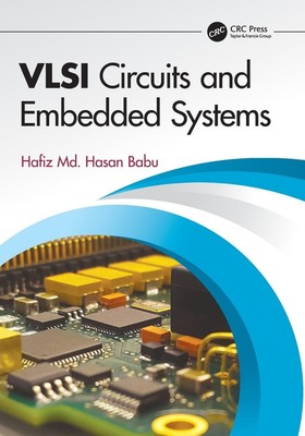 VLSI Circuits and Embedded Systems | Hafiz MD Hasan Babu | Englisch | Buch