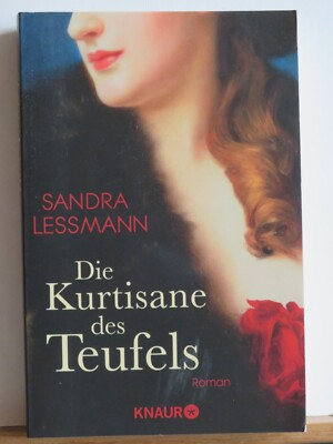 Sandra Lessmann: Die Kurtisane des Teufels - Roman