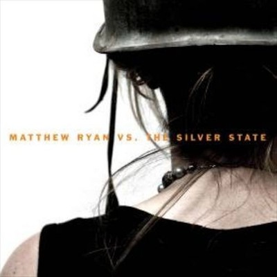 MATTHEW RYAN MATTHEW RYAN VS THE SILVER STATE NEW CD