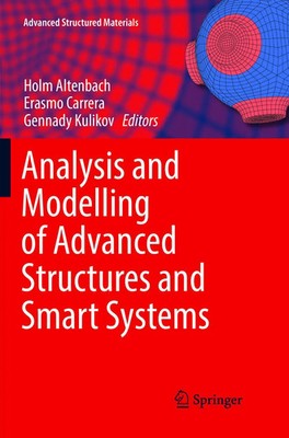 Analysis and Modelling of Advanced Structures and Smart Systems Taschenbuch 2019
