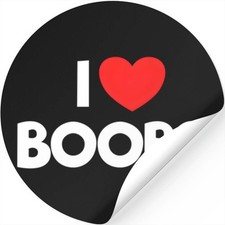 I    LOVE BOOBS Funny Boob Lover Quote Men's NEW  Sticker 4" Round Black