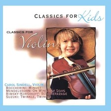 Classics For Kids - Violin