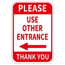 Please Use Other Entrance Sign Aluminum 12x8 Inch Left Arrow Metal Waterproof...