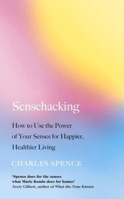 Thumbnail - Charles Spence | Sensehacking | Taschenbuch | Englisch (2021)