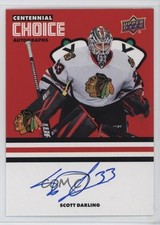 2025-26 Chicago Blackhawks Centennial Choice Signatures Scott Darling Auto 1u6