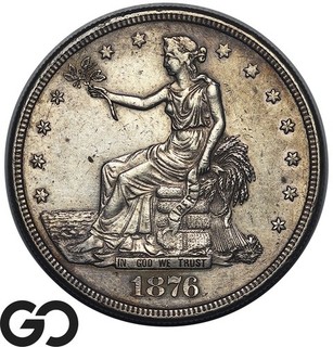 1876 S Trade Dollar Silver $1 San Francisco Mint Choice AU Great Strike