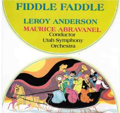 CD Maurice de Abravanel And Utah Symphony Orchestra Fiddle Faddle the Music of
