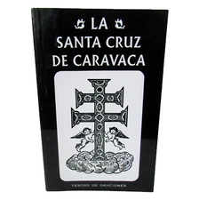 LA SANTA CRUZ DE CARAVACA Tesoro de Oraciones Libro Completo Envío Gratis