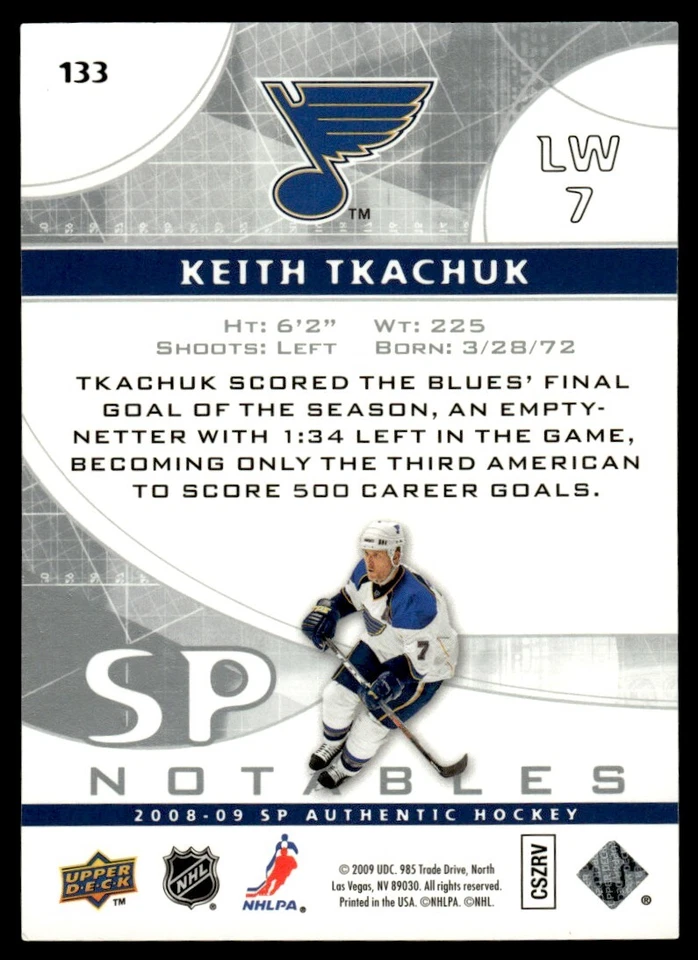 2008-09 SP AUTHENTIC NOTABLES Keith Tkachuk 196/999 St. Louis Blues #133 - Image 2 of 2