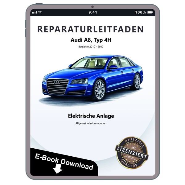 Audi A8 4H 2010-2017 Allgemeine Info Elektrische Anlage Reparaturleitfaden Ebook-image