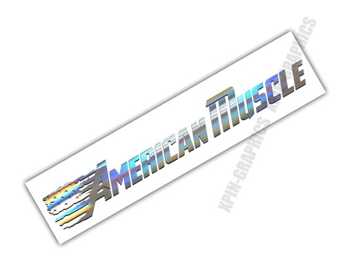 AMERICAN MUSCLE WINDSHIELD BANNER DECAL STICKER OIL SLICK CHROME - Afbeelding 1 van 3