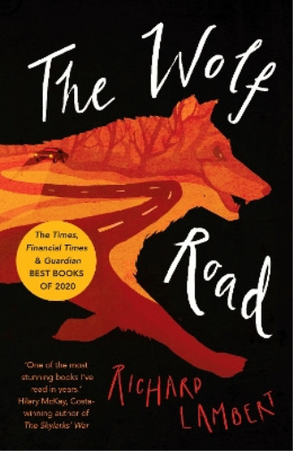 Thumbnail - Richard Lambert The Wolf Road (taschenbuch)
