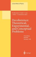 Decoherence: Theoretical, Experimental, And Conceptual Problems C. Kiefer