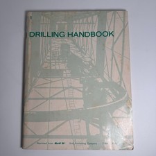 Drilling Handbook No 1 Gulf Publishing 1969 World Oil Gas Rig Reference Manual