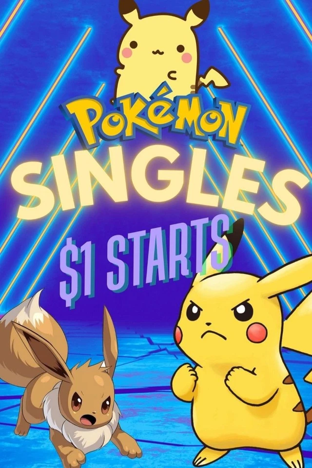 $1 STARTS POKEMON SINGLES $4.99 MAX SHIPPING 🔥