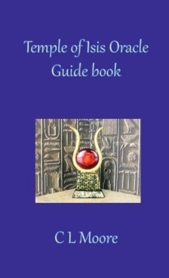 C L Moore Temple of Isis Oracle Guide Book (Taschenbuch)