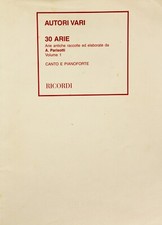 Thirty Arias for voice and piano