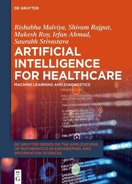 Artificial Intelligence For Healthcare | Machine Learning And Diagnostics | Buch-image