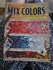 How to Mix Colors and Materials to Use  Walter Foster 56 Vintage PB book
