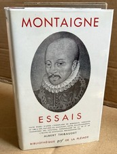 Montaigne. Essais. La Pléiade 1958. Pleiade