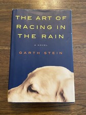 SIGNED Art of Racing in the Rain By Garth Stein 1st Printing Edition 2008 HCDJ
